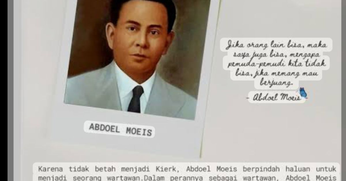 Hari Sastra Nasional 3 Juli, Mengenang Sastrawan dan Pahlawan Abdoel Moeis